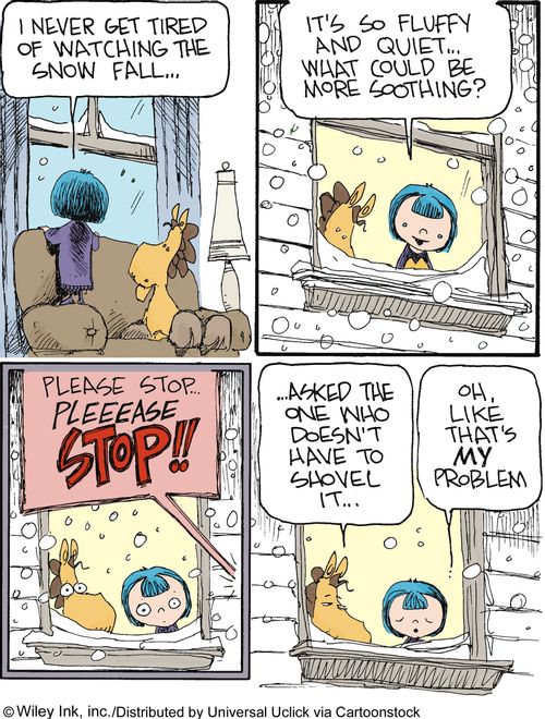 'I never get tired of watching the snow fall...it's so fluffy and quiet...what could be more soothing.'