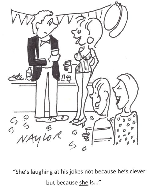 'She's laughing at his jokes not because he's clever but because she is. . .'