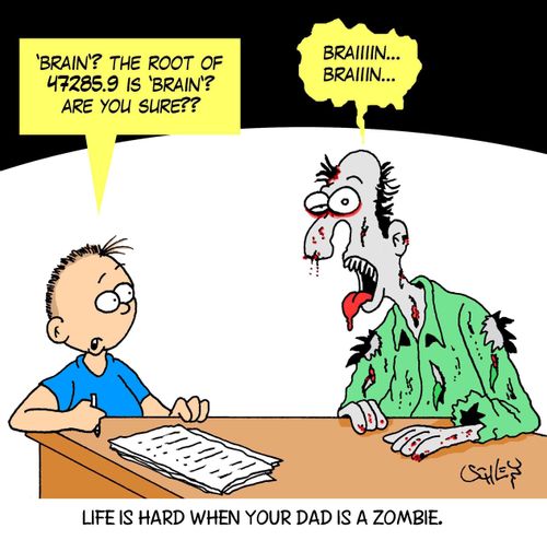 Life is hard when your dad is a zombie.
