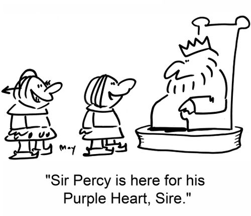 'Sir Percy is here for his Purple Heart, Sire.'