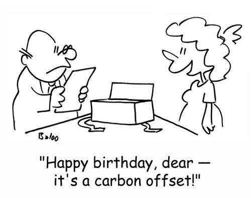 'Happy birthday, dear -- it's a carbon offset!'