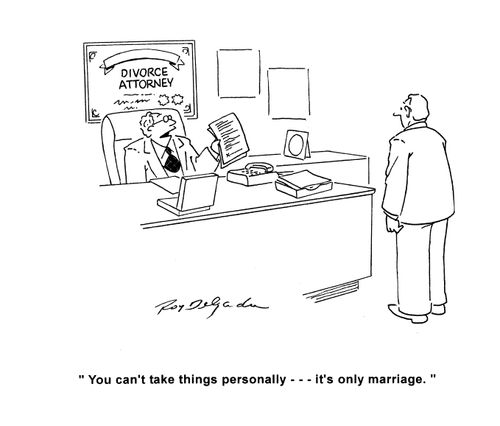 'You can't take things personally --- it's only marriage.'