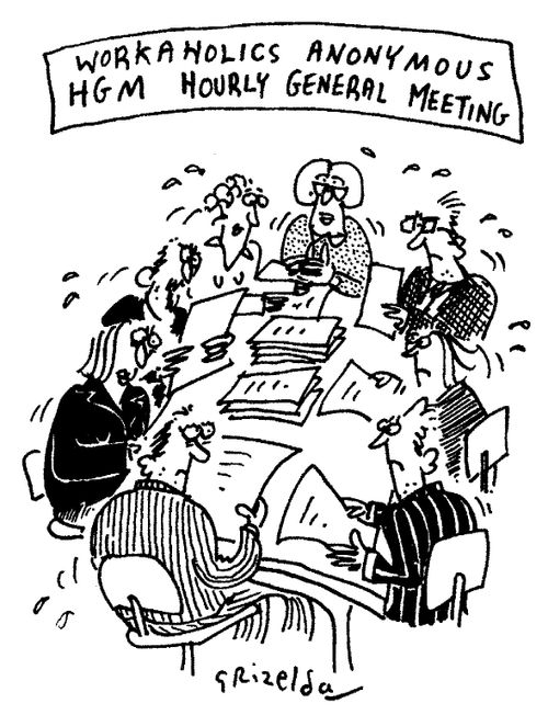 Workaholics Anonymous - Hourly General Meeting