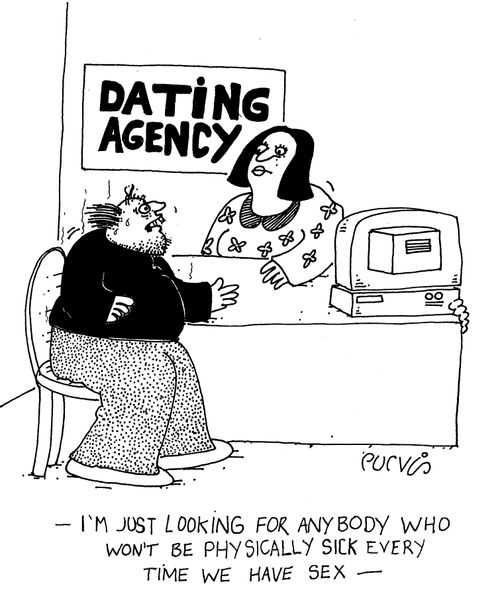 Dating Agency "I'm just looking for anybody who won't be physically sick every time we have sex"