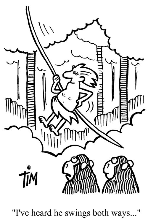 'I've heard he swings both ways.'