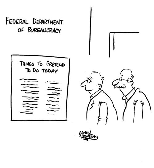 Two men who work for The Federal Department of Bureaucracy look at chart 'Things to Pretend to do Today'
