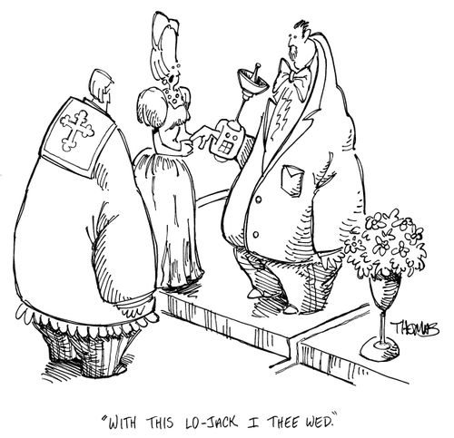Couple getting married. Woman says 'With this lo-jack I thee wed.'