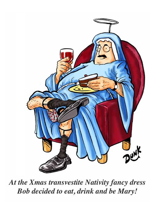 At the Xmas transvestite Nativity fancy dress Bob decided to eat, drink and be Mary!