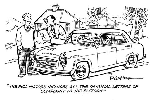 'The full history includes all the original letters of complaint to the factory.'