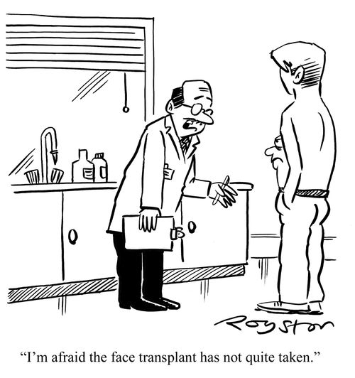 Doctor talks to face that is halfway down man's body: 'I'm afraid the face transplant has not quite taken.'