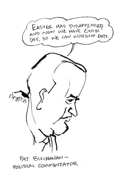 Pat Buchanan - Political Commentator.