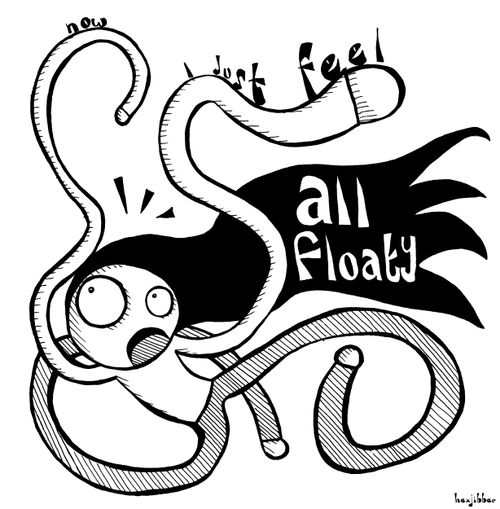 Feel All Floaty.