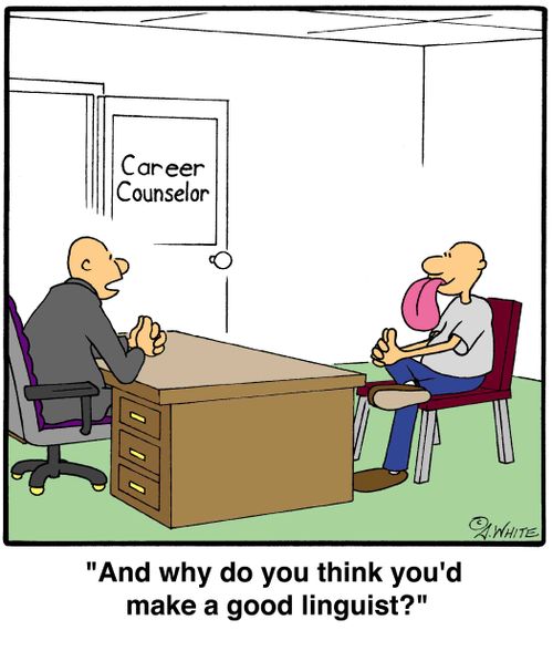 'And why do you think you'd make a good linguist?'