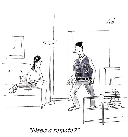 'Need a remote?'