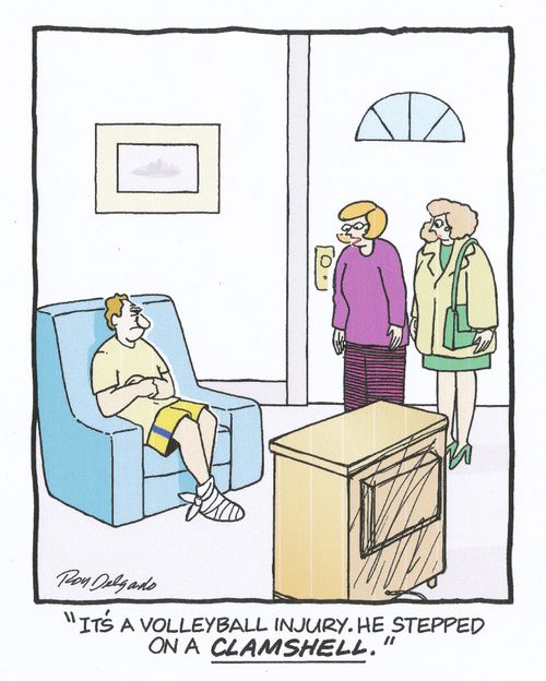 'It's a volleyball injury. He stepped on a clamshell.'