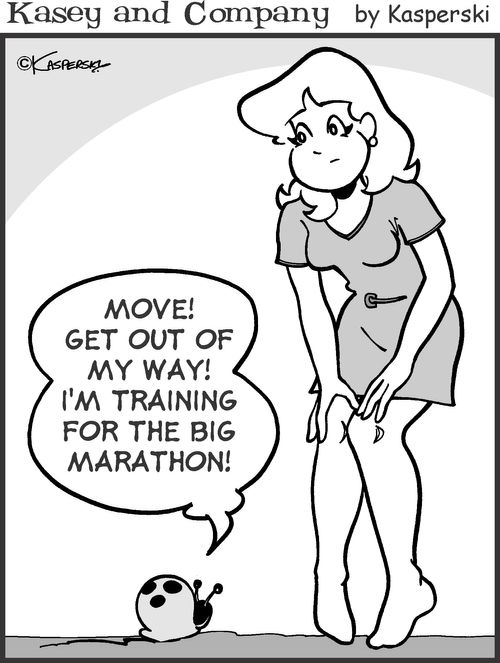 'Move! Get out of my way! I'm training for the big marathon!'