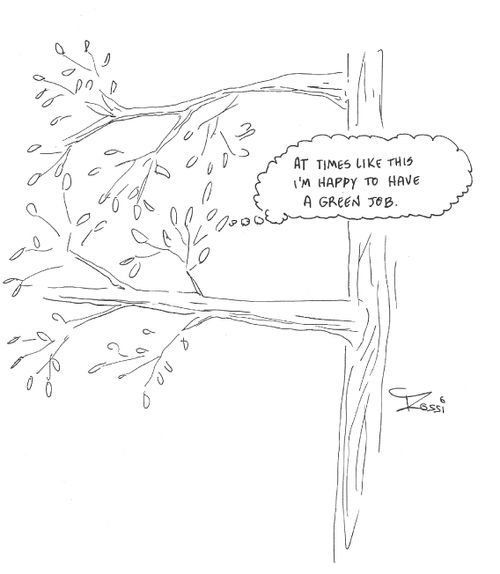Leaf Thinks:  'At times like this I'm happy to have a green job.'