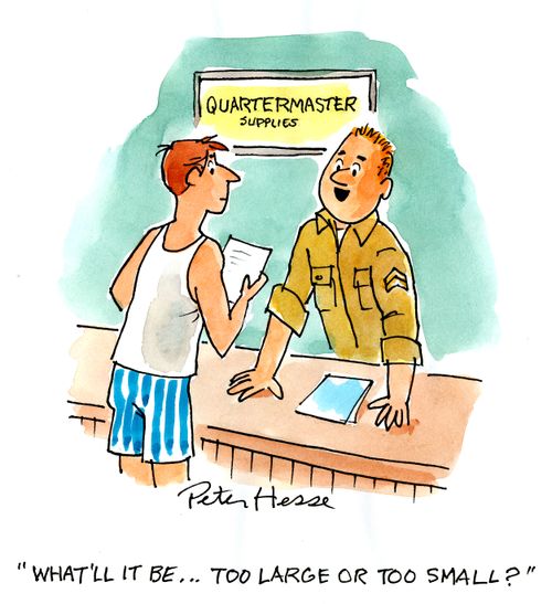 'What'll it be . . . too large or too small?'