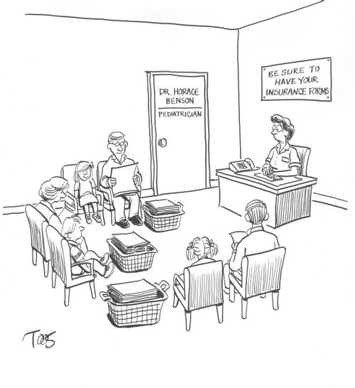 Be sure to have your insurance forms.