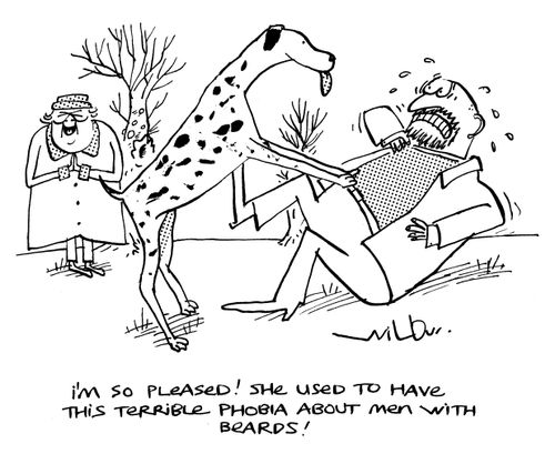 'I'm so pleased! She used to have this terrible phobia about men with beards.'