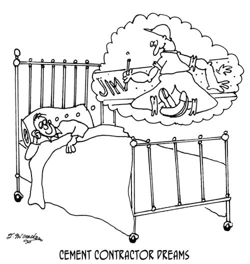 Cement Contractor Dreams