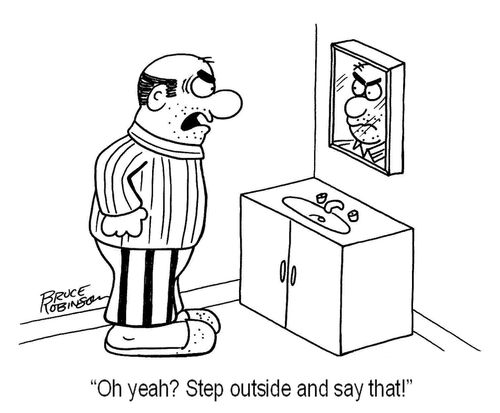 'Oh yeah? Step outside and say that!'