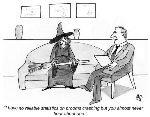 'I have no reliable statistics on brooms crashing but you almost never hear about one.'