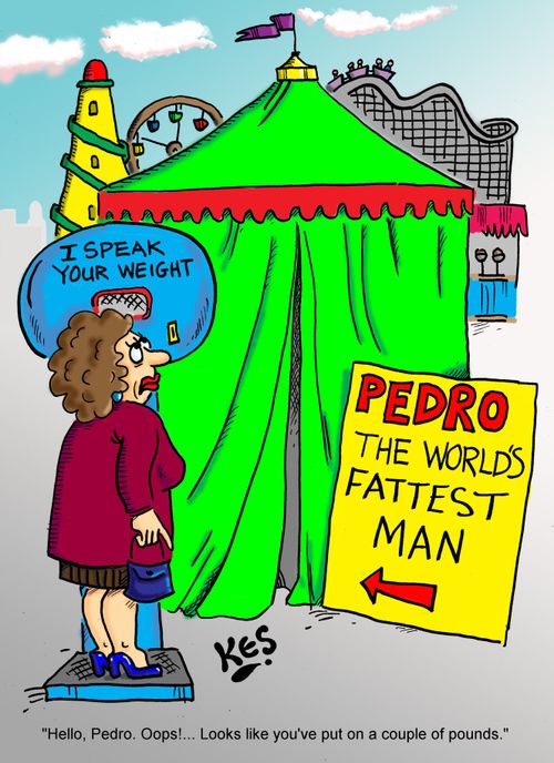 'Hello, Pedro. Oops!... Looks like you've put on a couple of pounds.'