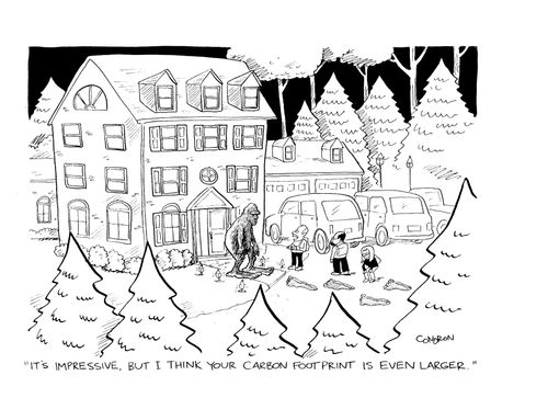 'It's impressive, but I think your carbon footprint is even larger.'