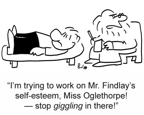'I'm trying to work on Mr. Findlay's self-esteem, Miss Oglethorpe — stop giggling in there!'