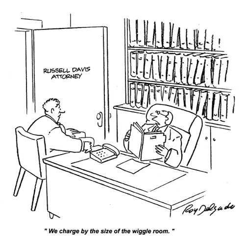 'We charge by the size of the wiggle room.'