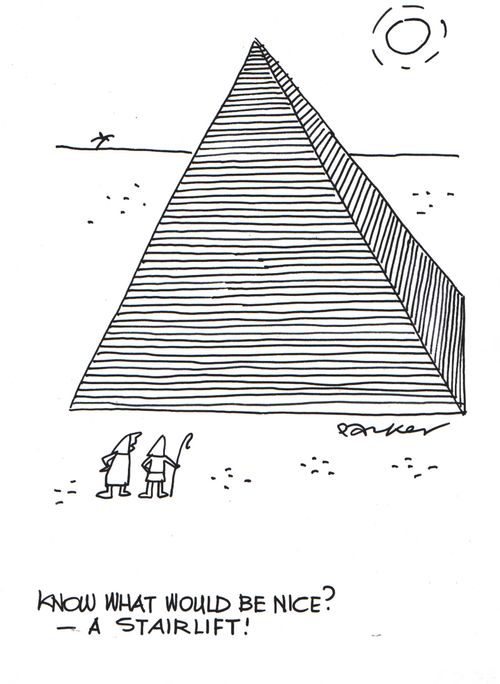 'Know what would be nice? A stairlift!'