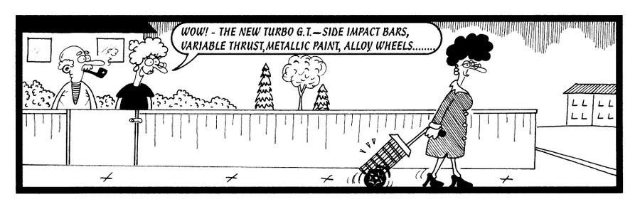 STRIP "WOW! The new Turbo G.T. Side impact bars, variable thrust, metallic paint, alloy wheels..."
