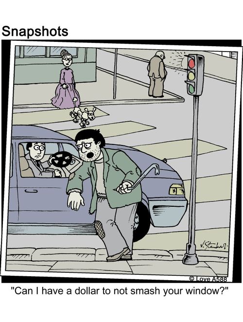 'Can I have a dollar to not smash your window?'
