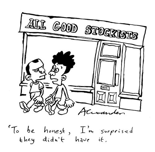 All Good Stockists - "To be honest, I'm surprised they didn't have it."