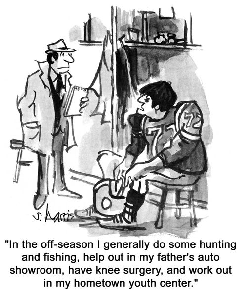 'In the off-season I generally do some hunting and fishing, help out in my father's auto showroom, have knee surgery, and work out in my hometown youth center.'