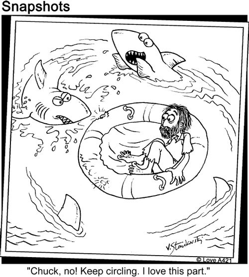 'Chuck, no! Keep circling. I love this part.'