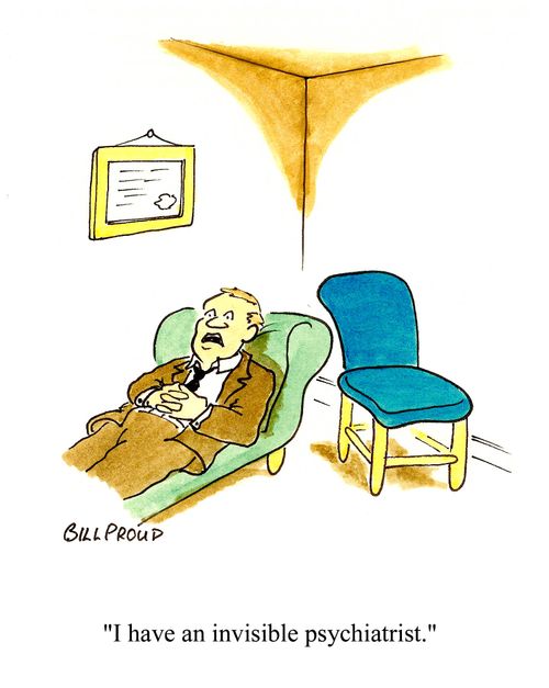 'I have an invisible psychiatrist.'