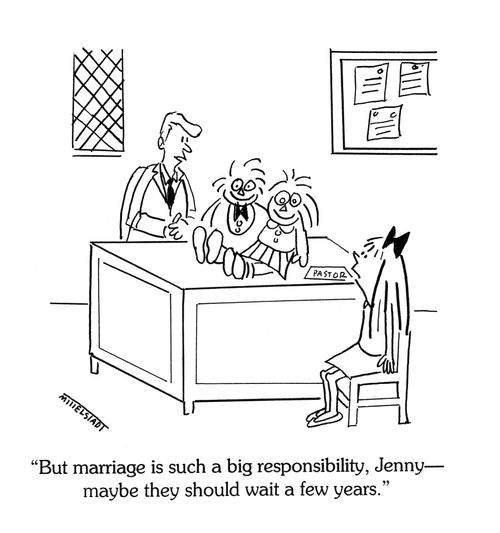 'But marriage is such a big responsibility, Jenny--maybe they should wait a few years.'