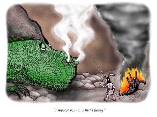 'I suppose you think that's funny.'