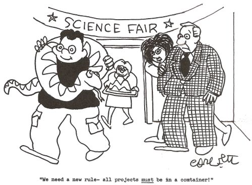 Science Fair: 'We need a new rule - all projects MUST be in a container!'