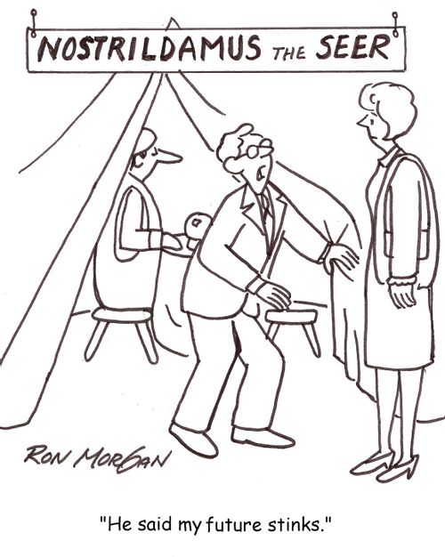'He said my future stinks.'