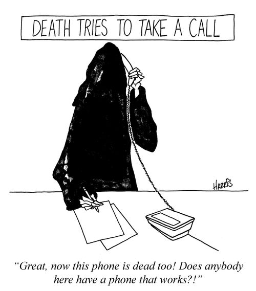 'Great, now this phone is dead too! Does anybody here have a phone that works?!'