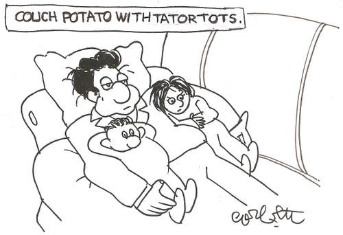 Couch potato with tator tots.
