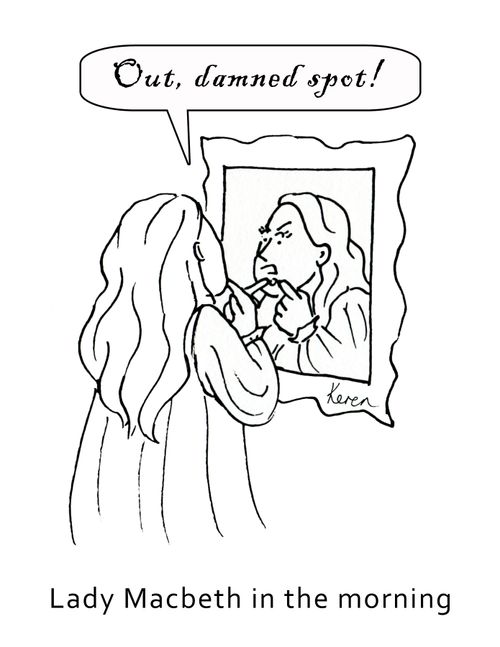 Lady Macbeth in the morning