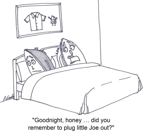 'Goodnight, honey … did you remember to plug little Joe out?'