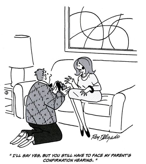 'I'll say yes, but you still have to face my parent's confirmation hearing.'