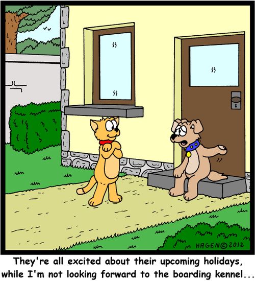 'They're all excited about their upcoming holidays, while I'm not looking forward to the boarding kennel...'