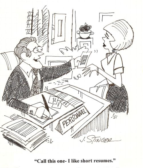 'Call this one -I like short resumes.'