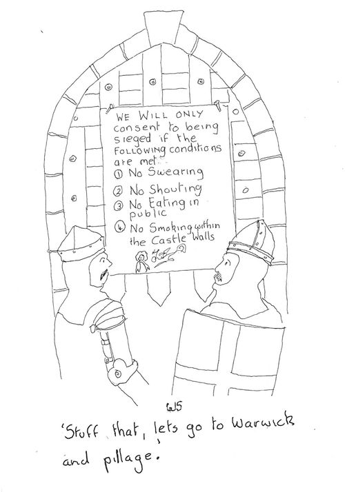 'Stuff that, lets go to Warwick and pillage.'
